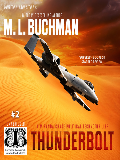 Title details for Thunderbolt by M. L. Buchman - Available